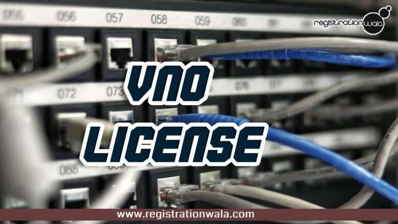 VNO License
