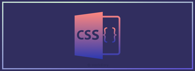 How CSS Works And The 10 Most Important Key Features